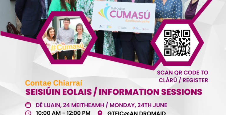 EMPOWER/CUMASÚ Information Sessions to be held in Kerry on Monday, June 24th and Tuesday, June 25th